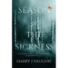 Season of the Sickness
