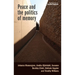 Peace and the Politics of Memory