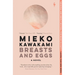 Breasts and Eggs