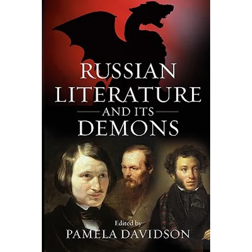 Russian Literature and Its Demons