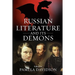 Russian Literature and Its Demons