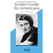 Screen Guide for Americans