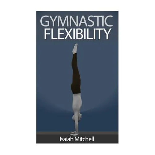 Gymnastic Flexibility