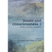 Music and Consciousness 2: Worlds, Practices, Modalities