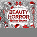 The Beauty of Horror: Haunted Holidays Coloring Book