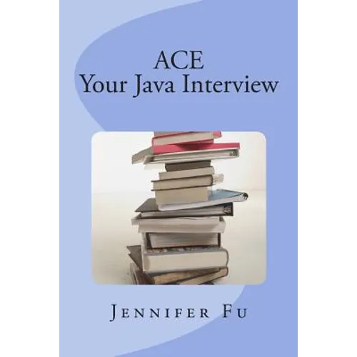 ACE Your Java Interview