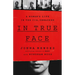 In True Face: A Woman's Life in the Cia, Unmasked