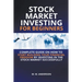 Stock Market Investing for Beginners I Complete Guide on How to Start Building Your Financial Freedom by Investing in the Stock Market Successfully