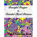 Beautiful Designs & Detailed Floral Patterns Adult Coloring Book
