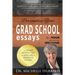 Personalize Your Grad School Essays: Be a person not just an application! And other helpful tips for applying to graduate school