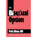 The Bisexual Option: Second Edition