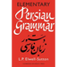 Elementary Persian Grammar