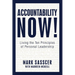 Accountability Now!: Living the Ten Principles of Personal Leadership