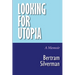 Looking for Utopia: A Memoir
