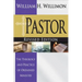 Pastor: Revised Edition: The Theology and Practice of Ordained Ministry
