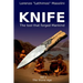 Knife: The Tool That Forged Mankind