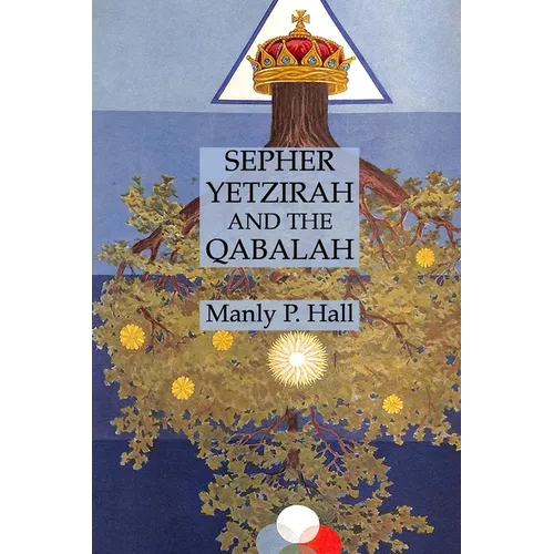 Sepher Yetzirah and the Qabalah
