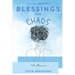Blessings In the Chaos