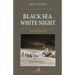Black Sea White Night