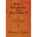 Jews in New Mexico Since World War II