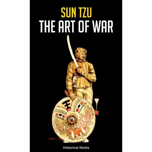 Sun Tzu the Art of War