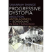 Progressive Dystopia: Abolition, Antiblackness, and Schooling in San Francisco