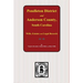 Pendleton District and Anderson County, South Carolina Wills, Estates and Legal Records, 1793-1857
