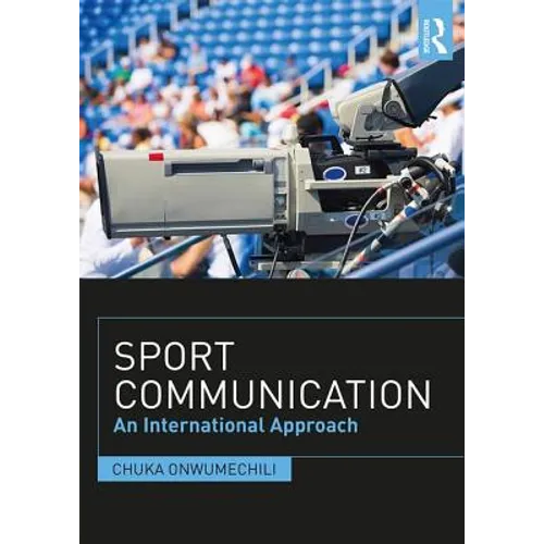 Sport Communication: An International Approach