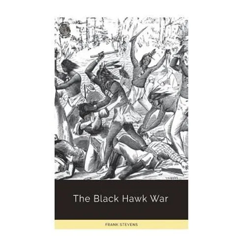 The Black Hawk War