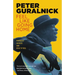 Feel Like Going Home: Portraits in Blues and Rock 'n' Roll