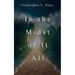 In the Midst of It All