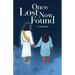 Once Lost Now Found: A Memoir