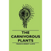 The Carnivorous Plants