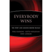 Everybody Wins: The Story and Lessons Behind Re/Max