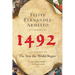 1492: The Year the World Began