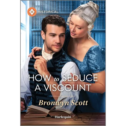 How to Seduce a Viscount