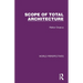 Scope of Total Architecture