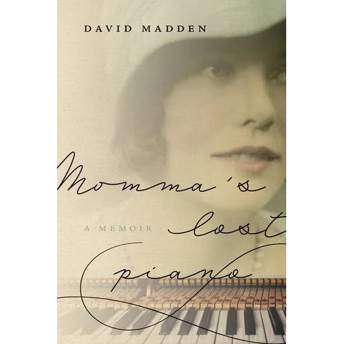 Momma's Lost Piano: A Memoir