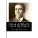 Oscar Micheaux: A Self Made Man: Part of Behind the Scenes: A Young Person's Guide to Film History