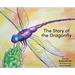 The Story of the Dragonfly
