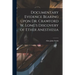 Documentary Evidence Bearing Upon Dr. Crawford W. Long's Discovery of Ether Anesthesia