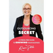 The Outsourcing Secret: A stress-free guide to growing your business