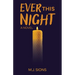 Ever This Night