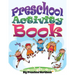 Preschool Activity Book (Big Preschool Workbook)