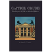 Capitol Crude: The Impact of Oil on Alaska Politics