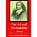 Pascal and Probability: Volume 1 in the "Scientist and Science" series