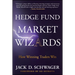 Hedge Fund Market Wizards: How Winning Traders Win