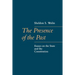 The Presence of the Past: Essays on the State and the Constitution