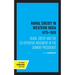 Rural Credit in Western India 1875-1930: Rural Credit and the Co-Operative Movement in the Bombay Presidency