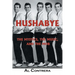 Hushabye: The Mystics, the Music, and the Mob